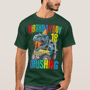 Birthday Boy Crushing 18 Monster Truck Dinosaur T-shirt