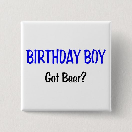 Birthday Boy heeft Beer Blue Vierkante Button 5,1 Cm (Voorkant)