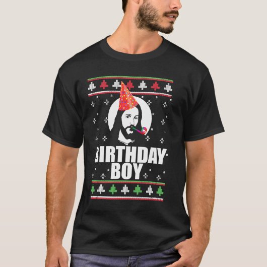 BIRTHDAY BOY JESUS Funny Ugly KerstSweater De T-shirt (Voorkant)