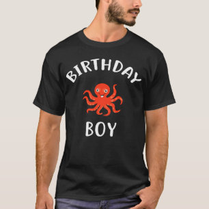 Birthday Boy OCTOPUS OCTOPUS voor Birthday T-shirt