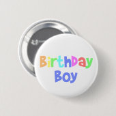 Birthday Boy Ronde Button 5,7 Cm (Voorkant /achterkant)