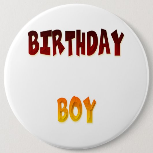 Birthday Boy Ronde Button 6,0 Cm (Voorkant)