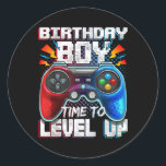 Birthday Boy Time Gamer Level Up Video Game Ronde Sticker<br><div class="desc">De game van de Birthday Boy Time Level Up Video Game Birthday Gift. Perfect gift voor je vader,  moeder,  papa,  mannen,  vrouwen,  vriend en familieleden op de dag van de Thanksgiving,  kerstdag,  Moederdag,  vaderdag,  4 juli,  1776 Onafhankelijke dag,  Veteranendag,  Halloween Dag,  Patrick's Day</div>