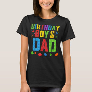 Birthday Boy's Dad Blokken Master Builder Brick Bu T-shirt