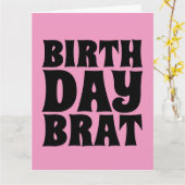 BIRTHDAY BRAT (FOR HER) GIANT GREETING CARD KAART (Gele Bloem)
