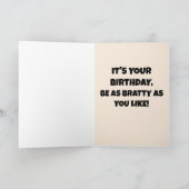 BIRTHDAY BRAT FUNNCARD VOOR HAAR KAART (Binnen)