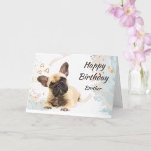  Birthday Brother Cute French Bulldog Dog Pet Card Kaart