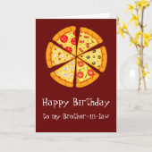 Birthday Brother-in-law Pizza too Cheesy Card Kaart (Gele Bloem)