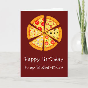 Birthday Brother-in-law Pizza too Cheesy Card Kaart