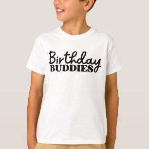 Birthday Buddies T-shirt