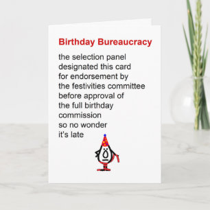 Birthday bureaucracy - a Belated Birthday Poem Kaart