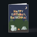 Birthday Card for Babushka Kaart<br><div class="desc">Kaart voor Babushka. Je noemt je grootmoeder Babushka, niet oma. (Babushka betekent grootmoeder in het Russisch.) Geef je Babushka een verjaardagskaart die speciaal voor haar gemaakt is! Deze leuke buitendeurkaart is perfect voor elke Babushka die van kamperen houdt, natuur, buitenshuis, en die met haar kleinkinderen naar de sterren in de...</div>
