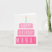 Birthday Card for Mana Kaart (Voorkant)