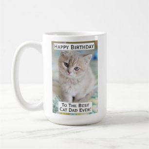 Birthday Cat Dad Best Ever Pet Photo Koffiemok