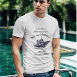 Birthday Celebration Shipload of Fun Trip Vacation T-shirt<br><div class="desc">Dit ontwerp werd gecreeerd door digitale kunst. U kunt de stijl van dit shirt veranderen door Meer > onder de stijloptie te kiezen. Het kan worden gepersonaliseerd door op de aanpassingsknop te klikken en de kleur te wijzigen, een naam, initialen of je favoriete woorden toe te voegen. Neem contact met...</div>