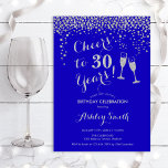 Birthday - Cheers tot 30 jaar zilver koninklijk bl Kaart<br><div class="desc">30e uitnodiging van de verjaardag. Lekker tot 30 jaar! Elegant design in royal blue sapphire and Silver. Met champagnebril,  scriptlettertype en confetti. Ideaal voor een stijlvolle dertigste verjaardagsfeestje. Pas je eigen gegevens aan. Kan op elke leeftijd aan show worden aangepast.</div>