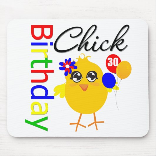 Birthday Chick 30 jaar oud Muismat (Voorkant)