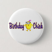 Birthday Chick Ronde Button 5,7 Cm (Voorkant)