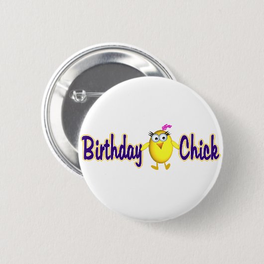 Birthday Chick Ronde Button 5,7 Cm (Voorkant /achterkant)