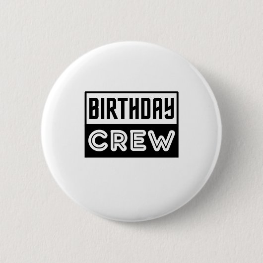 Birthday Crew, Birthday Squad Ronde Button 5,7 Cm (Voorkant)