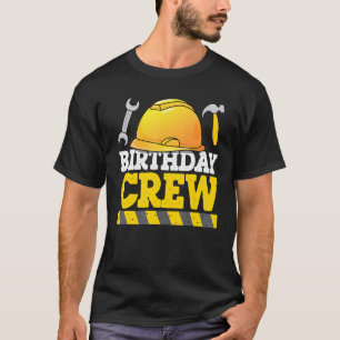 Birthday Crew Construction Worker Hard Pet & Geree T-shirt