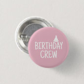 Birthday Crew Ronde Button 3,2 Cm (Voorkant /achterkant)