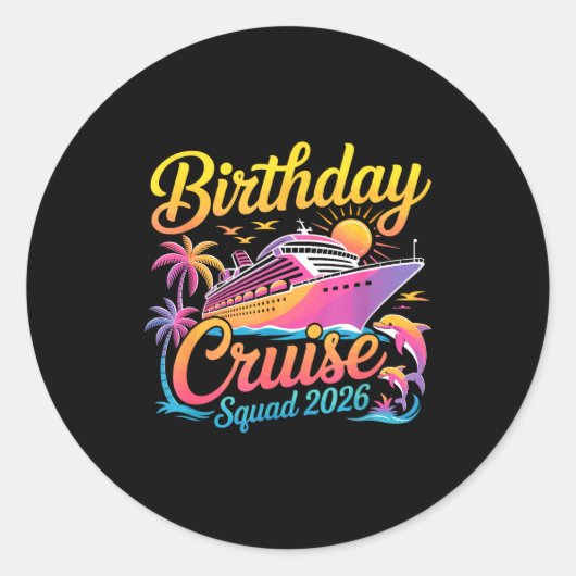 Birthday Cruise Squad 2026 Vacation Summer Trip Fa Ronde Sticker (Voorkant)