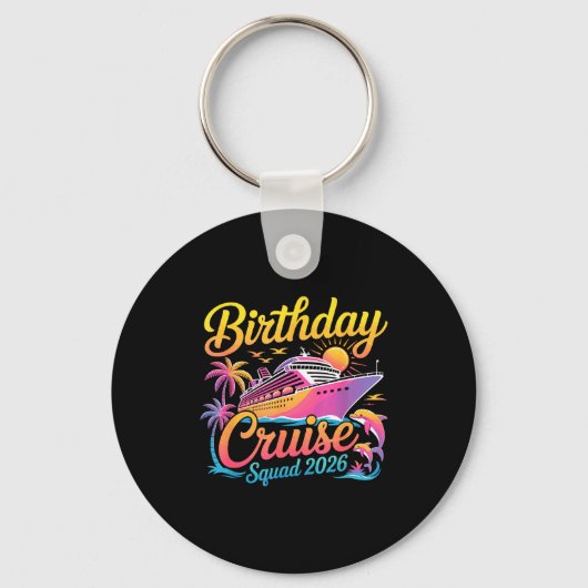 Birthday Cruise Squad 2026 Vacation Summer Trip Fa Sleutelhanger (Voorkant)