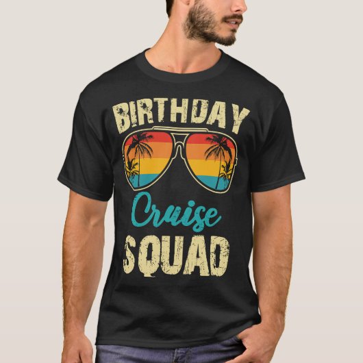 Birthday Cruise Squad Birthday Party Cruis T-shirt (Voorkant)