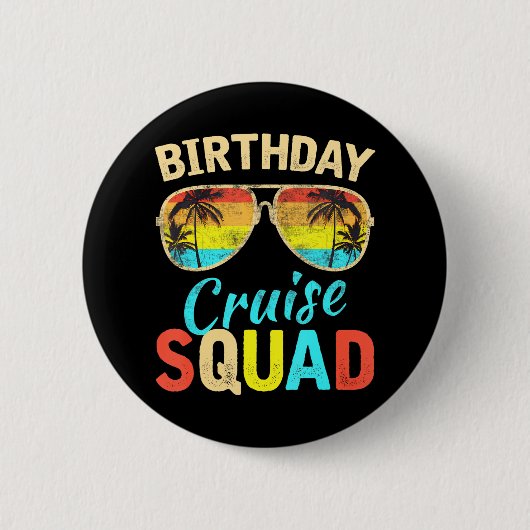 Birthday Cruise Squad Birthday Party Cruise Squad Ronde Button 5,7 Cm (Voorkant)