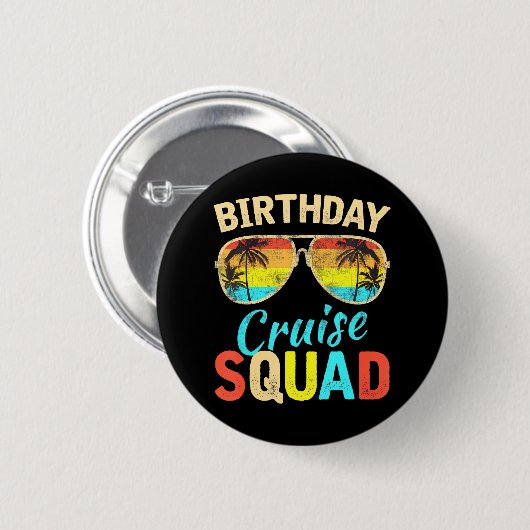 Birthday Cruise Squad Birthday Party Cruise Squad Ronde Button 5,7 Cm (Voorkant /achterkant)