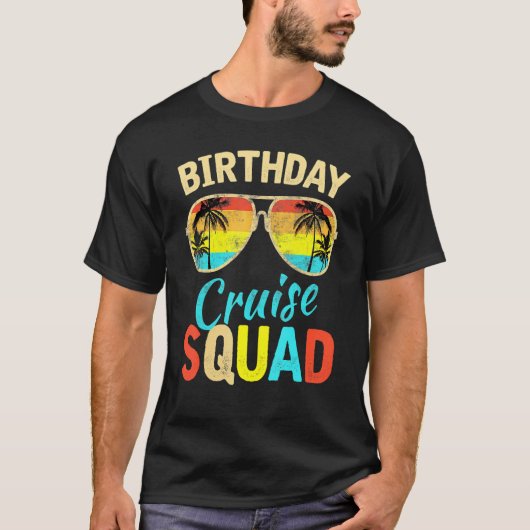 Birthday Cruise Squad Birthday Party Cruise Squad T-shirt (Voorkant)