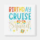 Birthday Cruise Squad Cruising Vacation Square Magneet (Voorkant)