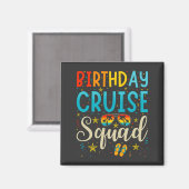 Birthday Cruise Squad Cruising Vacation Square Magneet (Voorkant / Achterkant)