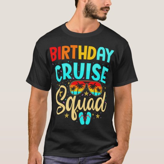 Birthday Cruise Squad Cruising Vacation T-shirt (Voorkant)