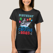 Birthday Cruise Squad jarig Cruise Squad 2023 T-shirt (Voorkant)