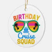 Birthday Cruise Squad Keramisch Ornament (Links)
