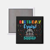Birthday Cruise Squad Magneet (Voorkant / Achterkant)