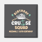 Birthday Cruise Squad  Magneet (Voorkant)
