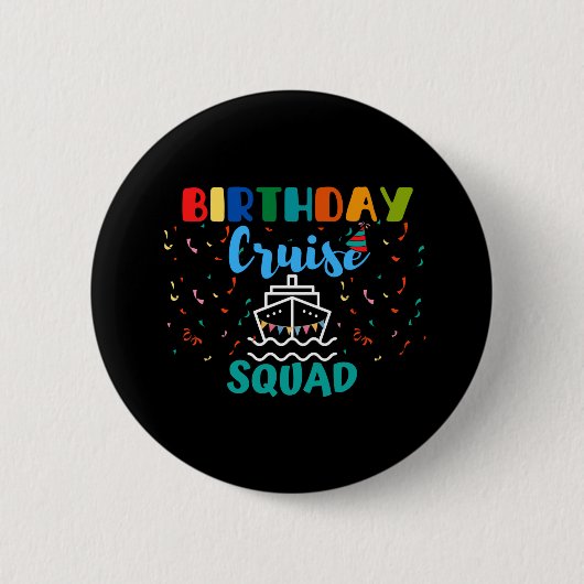 Birthday Cruise Squad Ronde Button 5,7 Cm (Voorkant)