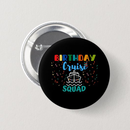 Birthday Cruise Squad Ronde Button 5,7 Cm (Voorkant /achterkant)
