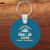 Birthday Cruise Squad  Sleutelhanger (Voorkant)