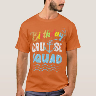 Birthday Cruise Squad T-shirt