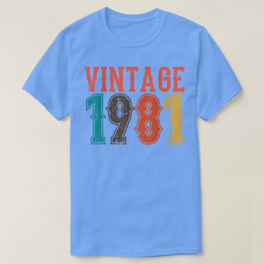Birthday Dad 1981 T-Shirt (Design voorkant)