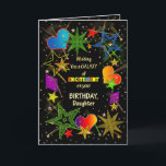 Birthday, Daughter, Abstract Galaxy, Fun, Colorful Kaart<br><div class="desc">Fun and very bright Birthday greeting in colorful vivid colors.   Abstract galaxy and/or universe filled with stars,  shooting stars and even hearts.  See same image in other categories and products.</div>