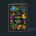 Birthday, Daughter, Abstract Galaxy, Fun, Colorful Kaart<br><div class="desc">Fun and very bright Birthday greeting in colorful vivid colors.   Abstract galaxy and/or universe filled with stars,  shooting stars and even hearts.  See same image in other categories and products.</div>