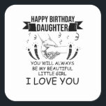 Birthday Daughter Vierkante Sticker<br><div class="desc">Bevestig de band met je dochter. Illustratie van twee handen. Beleef de ontwikkeling van je geliefde.</div>