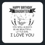Birthday Daughter Vierkante Sticker<br><div class="desc">Bevestig de band met je dochter. Illustratie van twee handen. Beleef de ontwikkeling van je geliefde.</div>