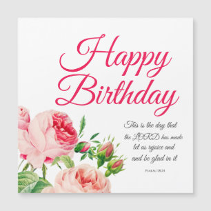 Birthday Floral Psalm 118:24 Magnet