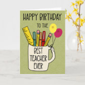 Birthday for the Best Teacher Ever Kaart (Gele Bloem)